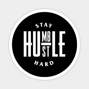 Humble Hustle Magnet